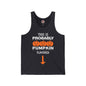 This is Probably Pumpkin Flavored Tank Top The Devil's Pickle