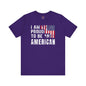 I Am Proud To Be An American T-Shirt The Devil's Pickle