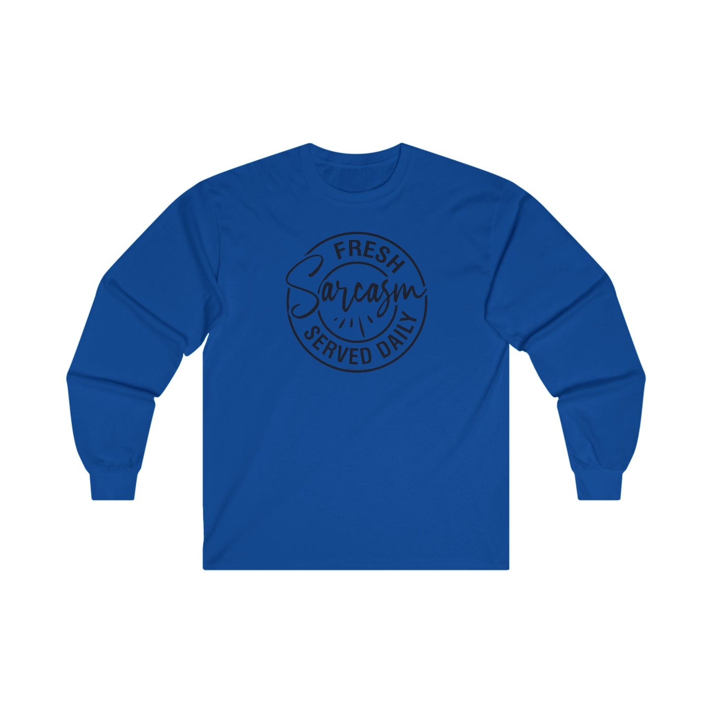 Fresh Sarcasm Served Daily Long Sleeve Tee The Devil's Pickle