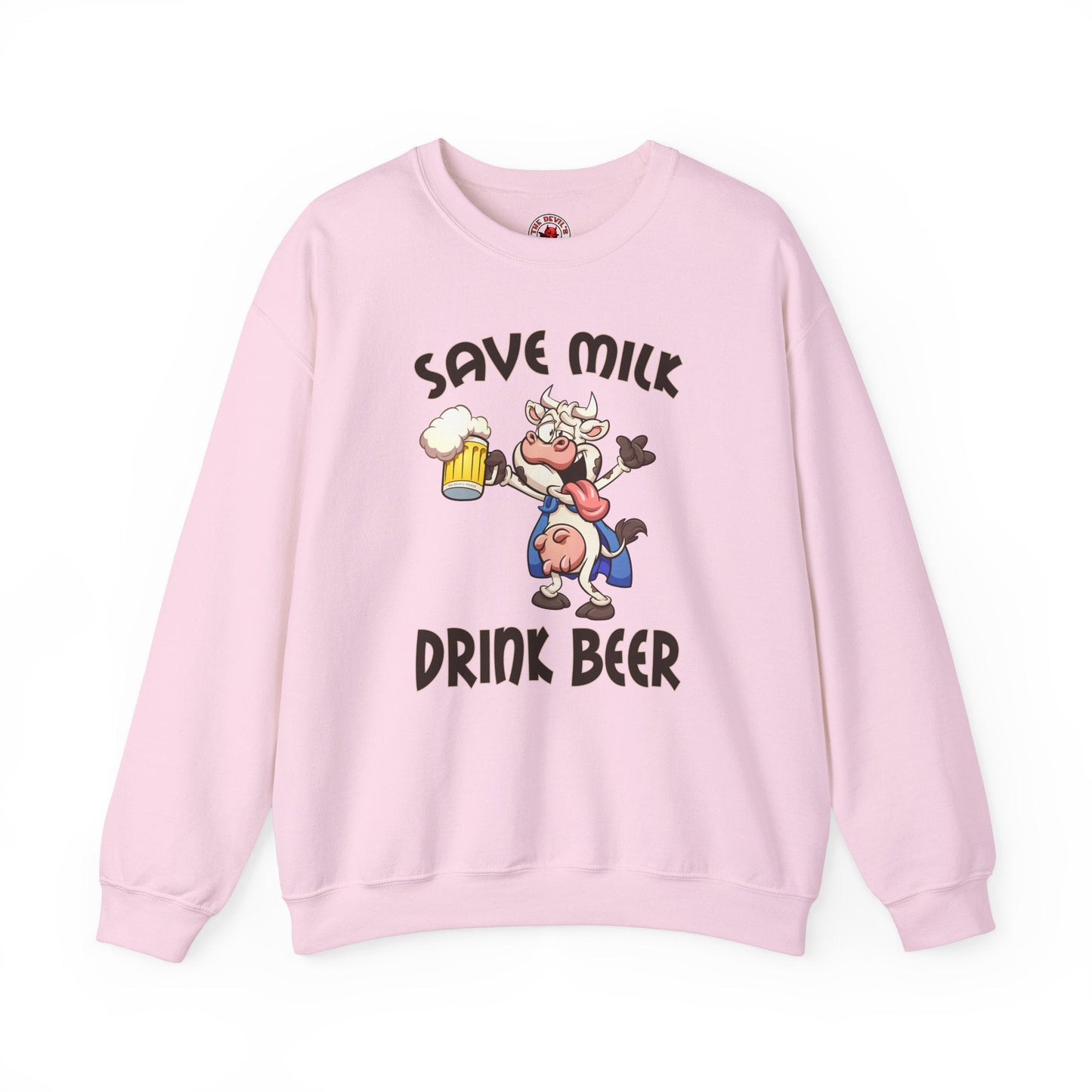 Save Milk Drink Beer Crewneck Sweatshirt The Devil's Pickle