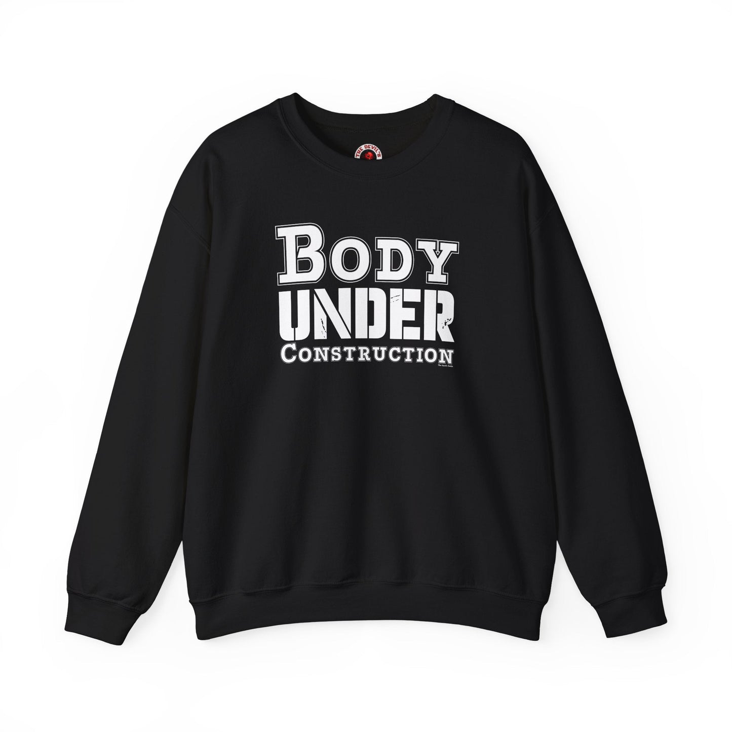 Body Under Construction Crewneck Sweatshirt The Devil's Pickle