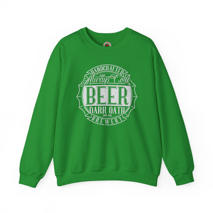 Handcrafted and Always Cold Beer Crewneck Sweatshirt The Devil's Pickle