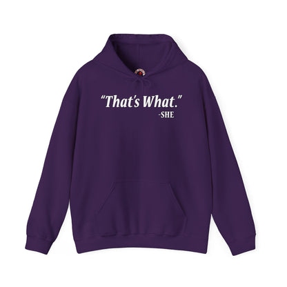 That's What She Said Hooded Sweatshirt The Devil's Pickle