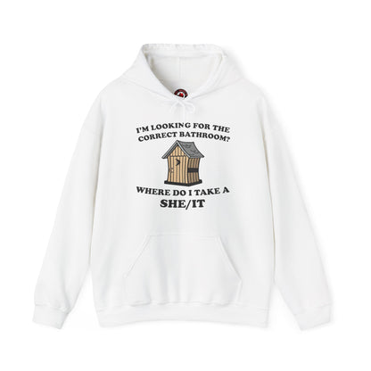 I'm Looking For The Correct Bathroom Hooded Sweatshirt The Devil's Pickle