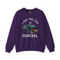 I Put The Fun In Funeral Crewneck Sweatshirt The Devil's Pickle
