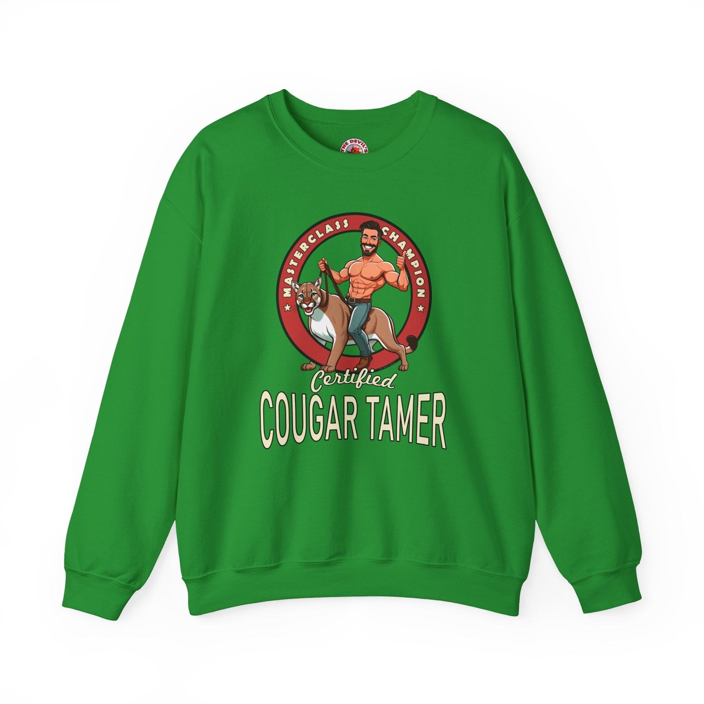 Certified Cougar Tamer Crewneck Sweatshirt The Devil's Pickle