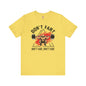 Don't Fart T-Shirt The Devil's Pickle