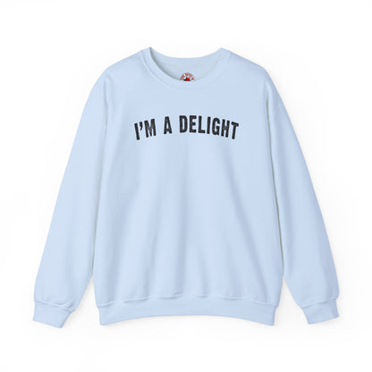 I'm A Delight Crewneck Sweatshirt The Devil's Pickle