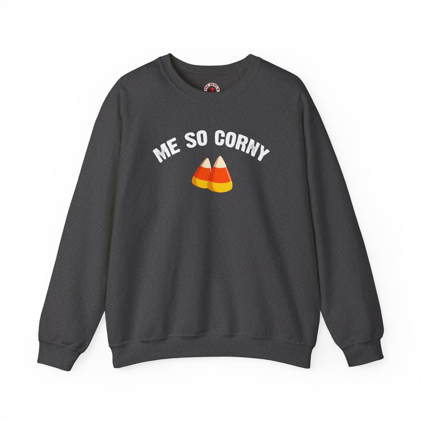 Me So Corny Crewneck Sweatshirt The Devil's Pickle