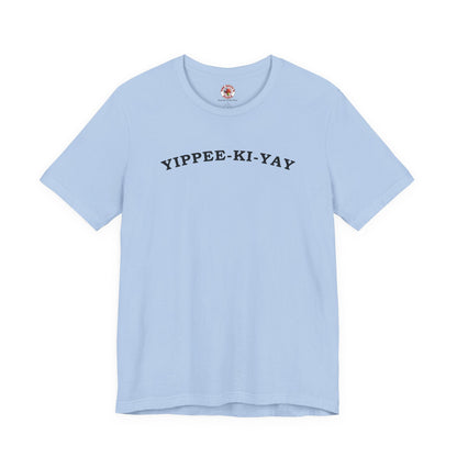 Yippee-Ki-Yay T-Shirt The Devil's Pickle