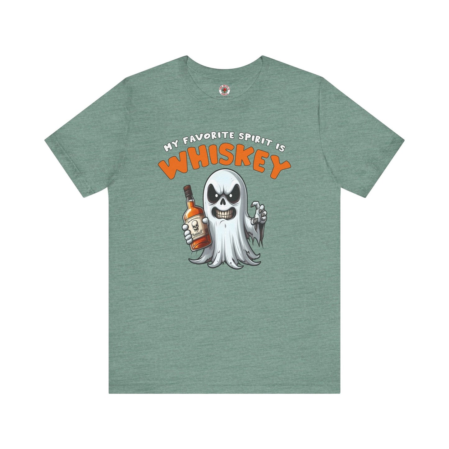 My Favorite Spirit Is Whiskey T-Shirt The Devil's Pickle