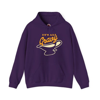 It's All Gravy Hooded Sweatshirt The Devil's Pickle