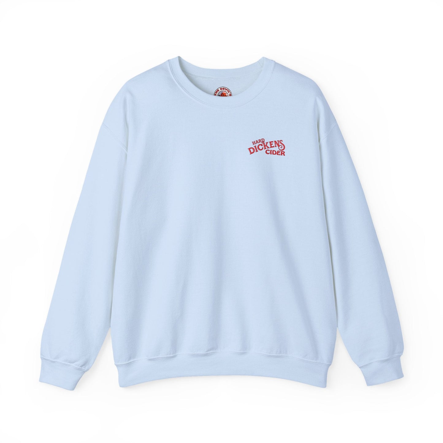 Hard Dickens Cider Front/Back Crewneck Sweatshirt The Devil's Pickle