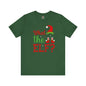 What The Elf T-Shirt The Devil's Pickle