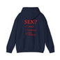 Sex? Yes, Please Hooded Sweatshirt The Devil's Pickle