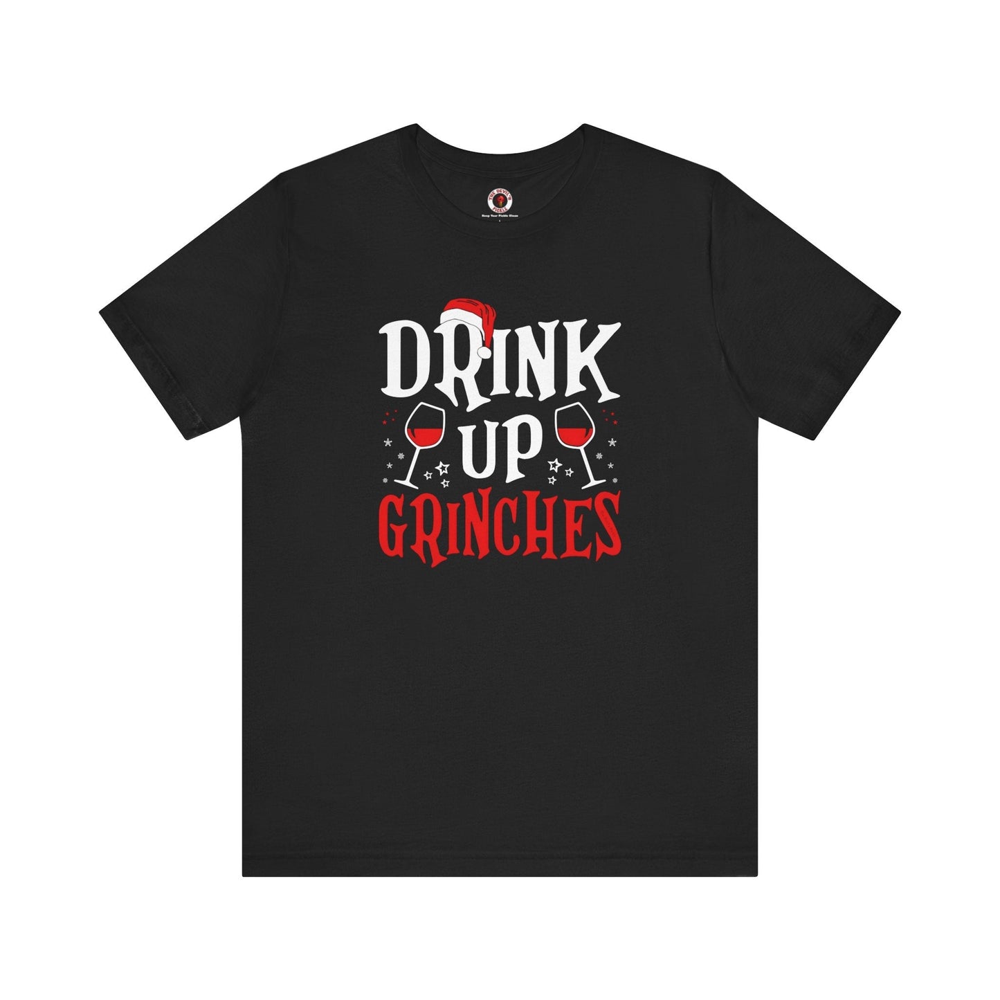 Drink Up Grinches T-Shirt The Devil's Pickle