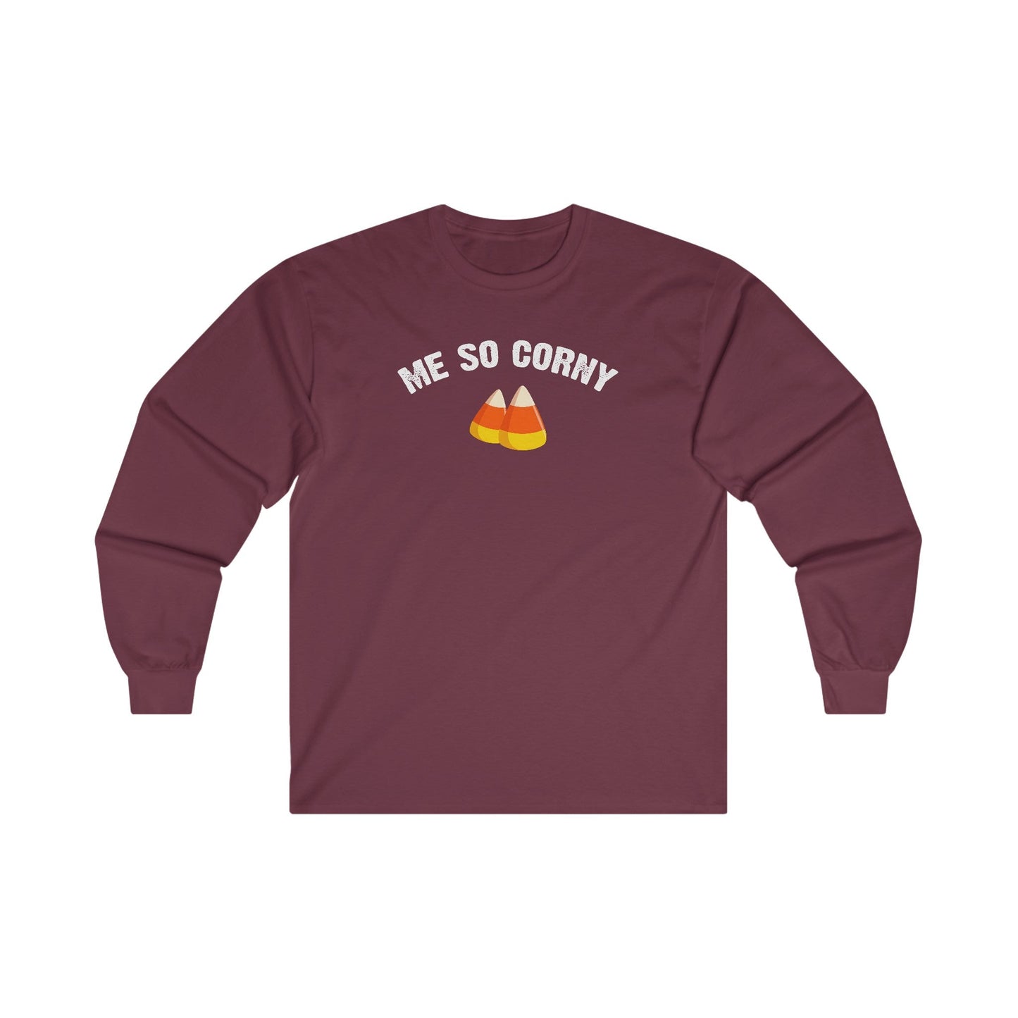 Me So Corny Long Sleeve Tee The Devil's Pickle