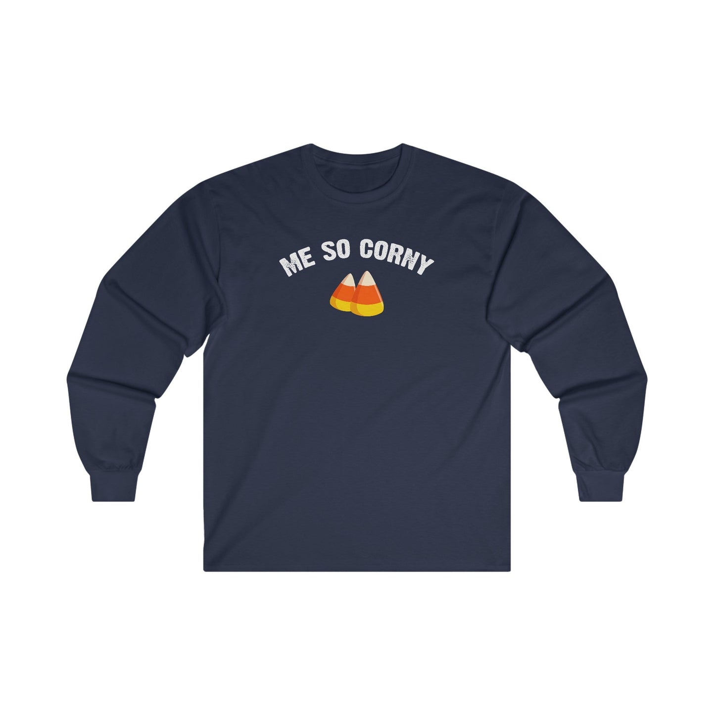 Me So Corny Long Sleeve Tee The Devil's Pickle