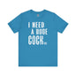 I Need A Huge Cocktail T-Shirt The Devil's Pickle