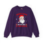 There's Some Ho Ho Ho's In This House Crewneck Sweatshirt The Devil's Pickle