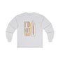I'd Hit That Long Sleeve Tee The Devil's Pickle