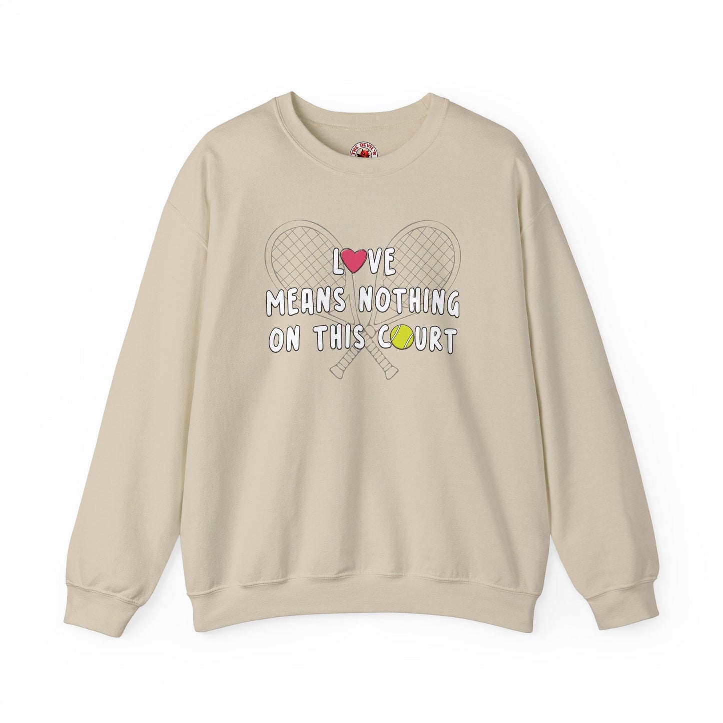 Love Means Nothing Crewneck Sweatshirt The Devil's Pickle