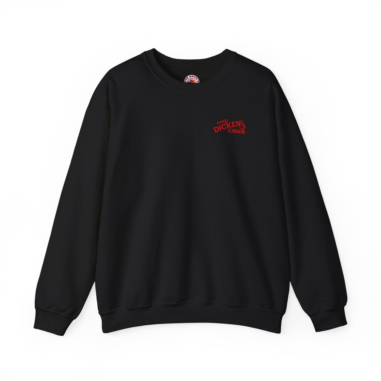 Hard Dickens Cider Front/Back Crewneck Sweatshirt The Devil's Pickle
