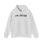 I'm A Delight Hooded Sweatshirt The Devil's Pickle