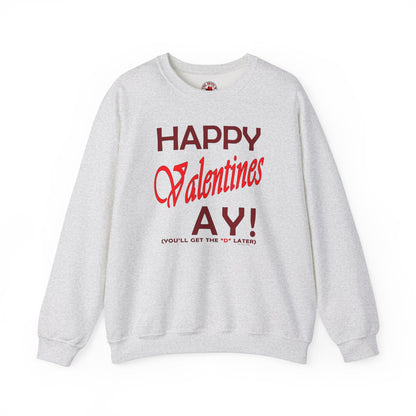 Happy Valentine's Ay Crewneck Sweatshirt The Devil's Pickle