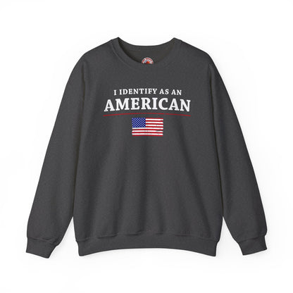 I Identify As An American Crewneck Sweatshirt The Devil's Pickle