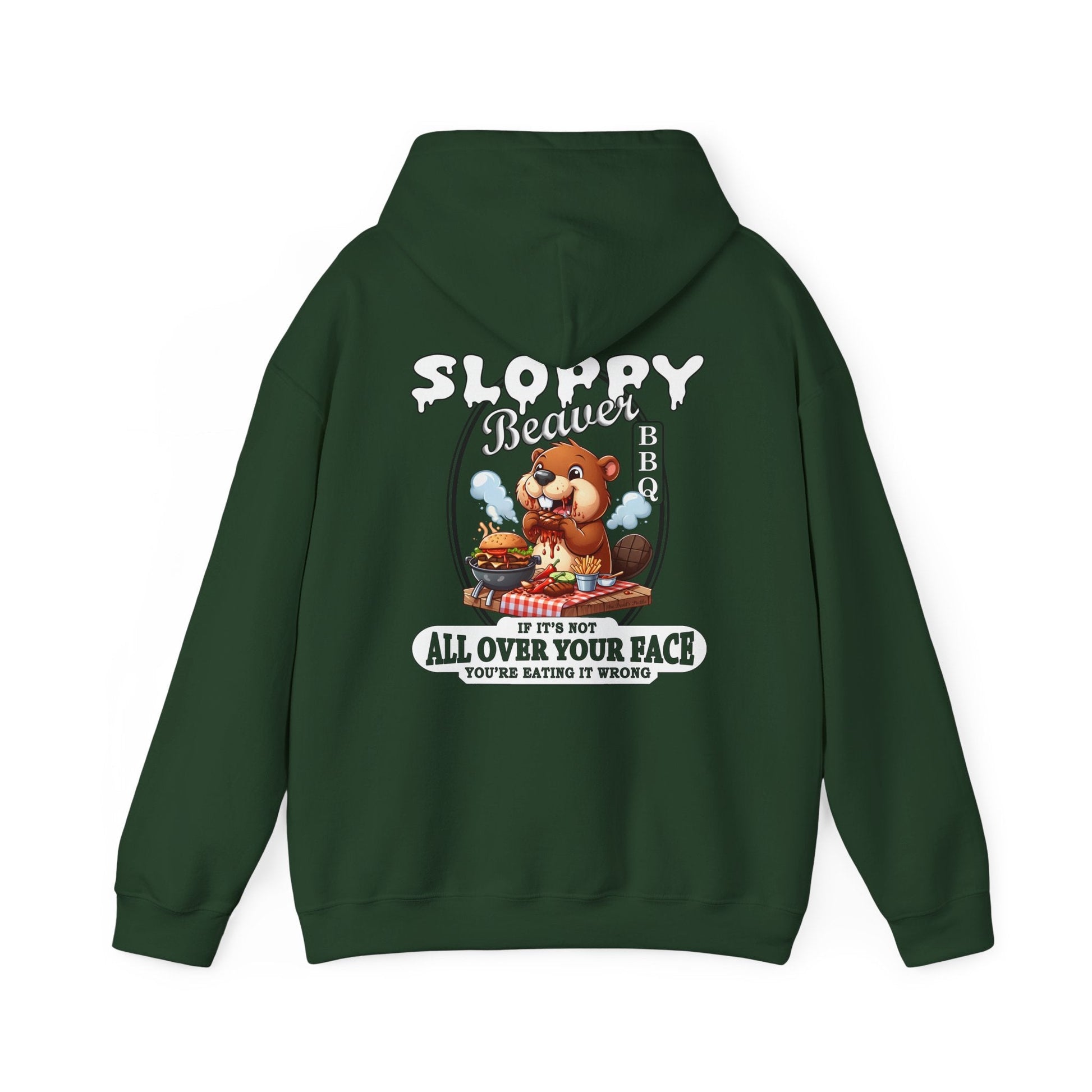 Sloppy Beaver BBQ Back Hooded Sweatshirt The Devil's Pickle