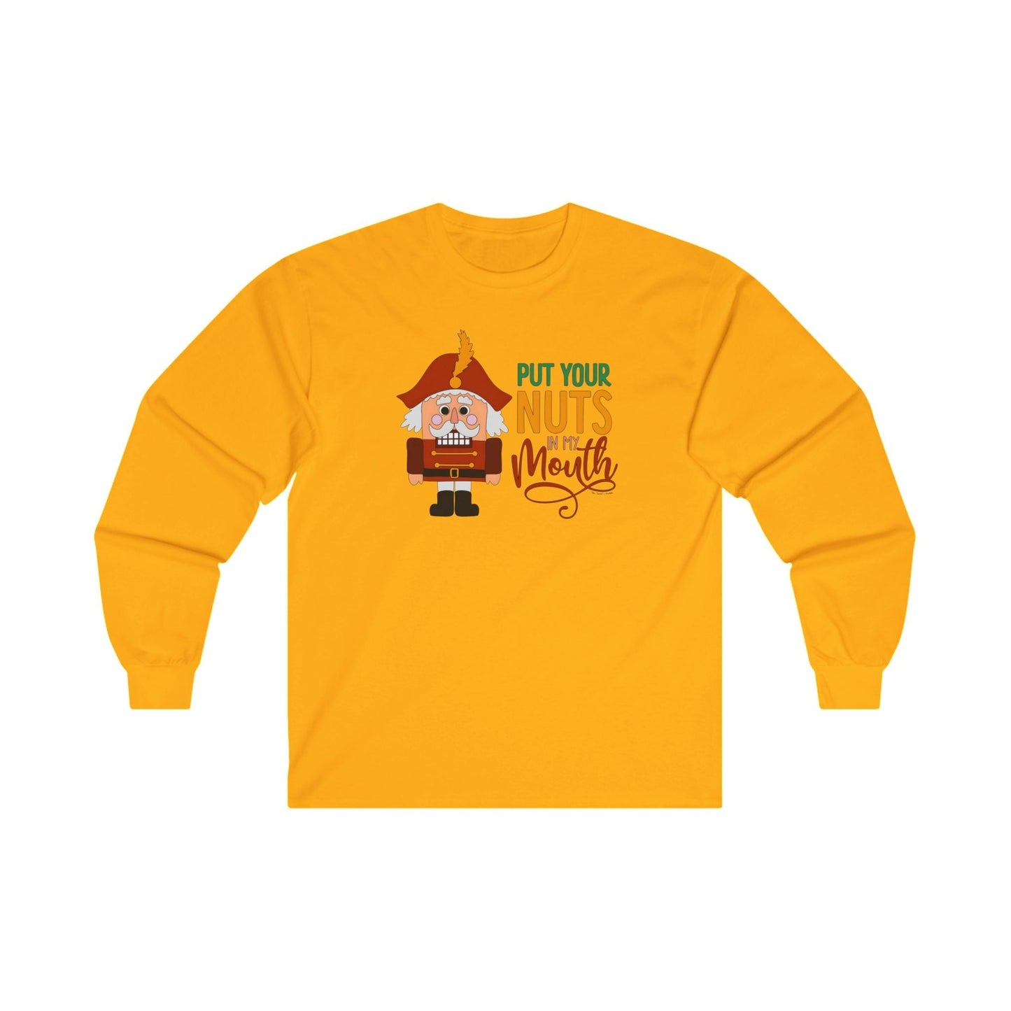 Put Your Nuts In My Mouth Long Sleeve Tee The Devil's Pickle