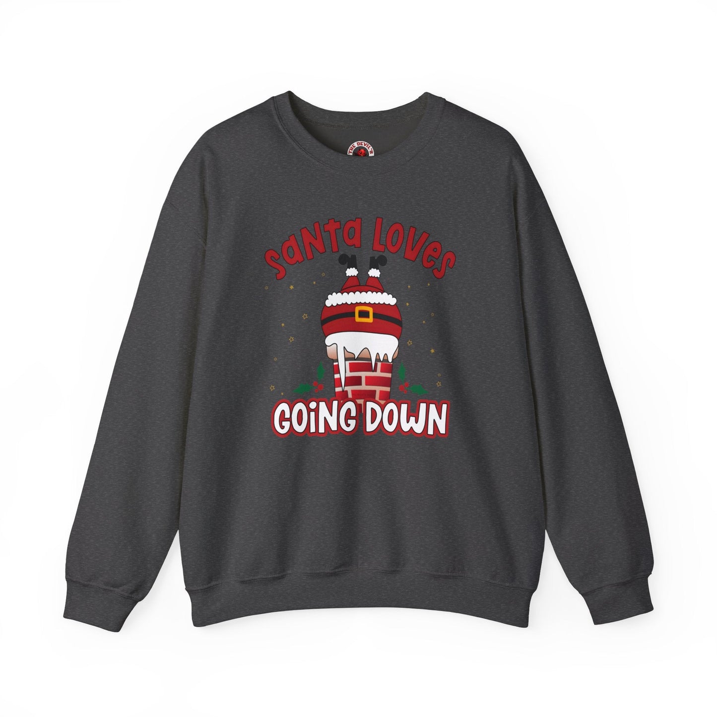 Santa Loves Going Down Crewneck Sweatshirt The Devil's Pickle