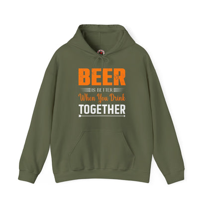Beer Is Better When You Drink Together Hooded Sweatshirt The Devil's Pickle