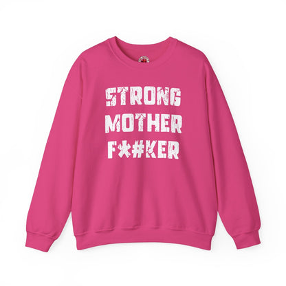 Strong Mother F*#ker Crewneck Sweatshirt The Devil's Pickle