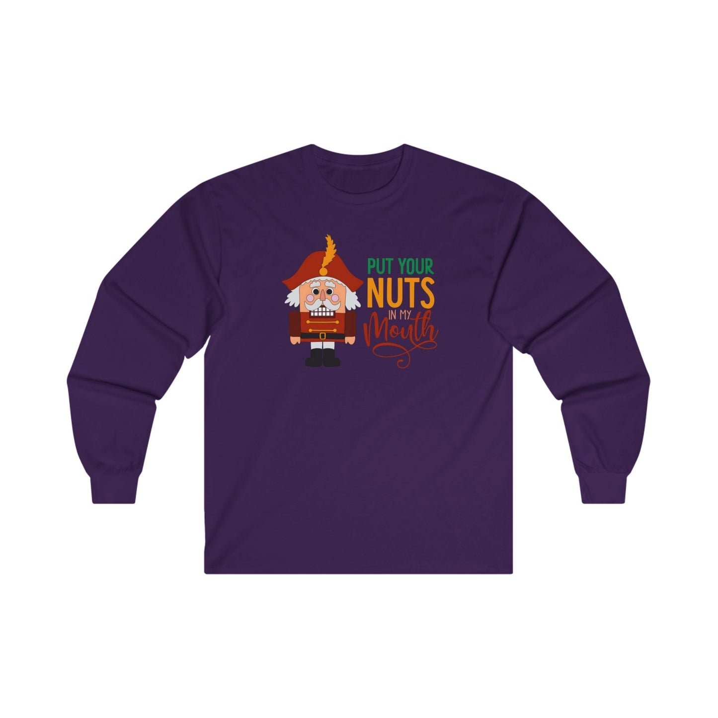 Put Your Nuts In My Mouth Long Sleeve Tee The Devil's Pickle
