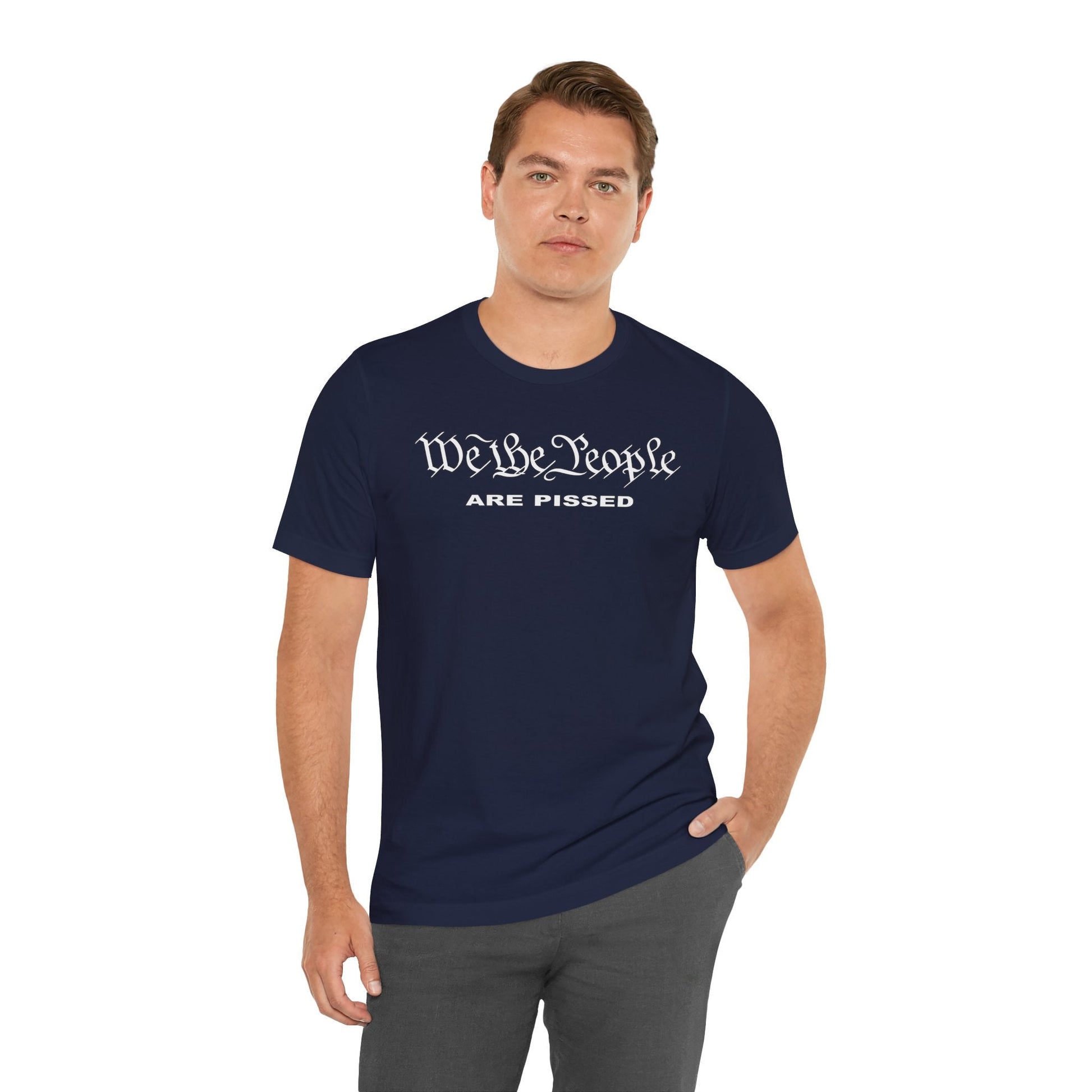 We The People Are Pissed T-Shirt The Devil's Pickle