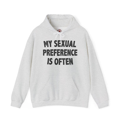 My Sexual Preference Is Often Hooded Sweatshirt The Devil's Pickle