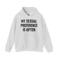 My Sexual Preference Is Often Hooded Sweatshirt The Devil's Pickle