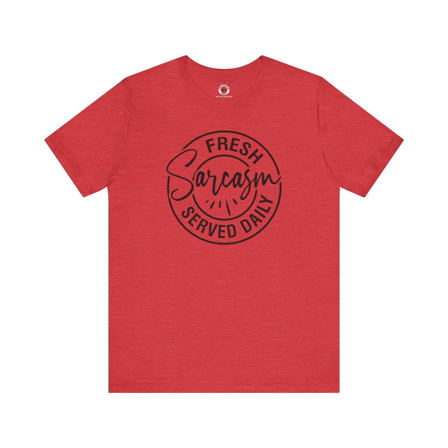 Fresh Sarcasm Served Daily T-Shirt The Devil's Pickle