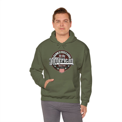 Damn it Feels Good To Be American Hooded Sweatshirt The Devil's Pickle