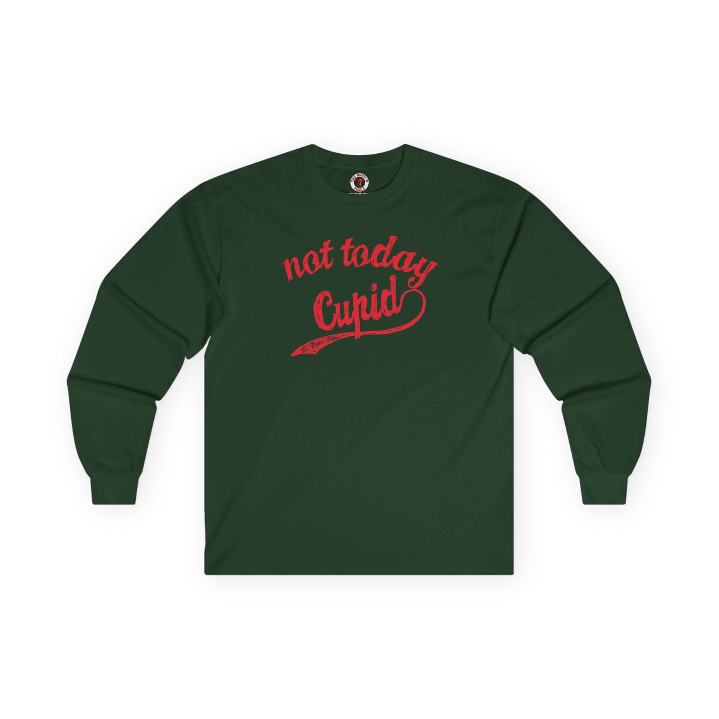 Not Today Cupid Long Sleeve Tee