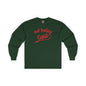Not Today Cupid Long Sleeve Tee