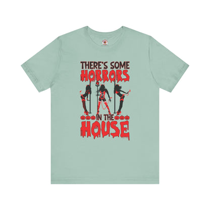 There's Some Horrors In The House T-Shirt The Devil's Pickle