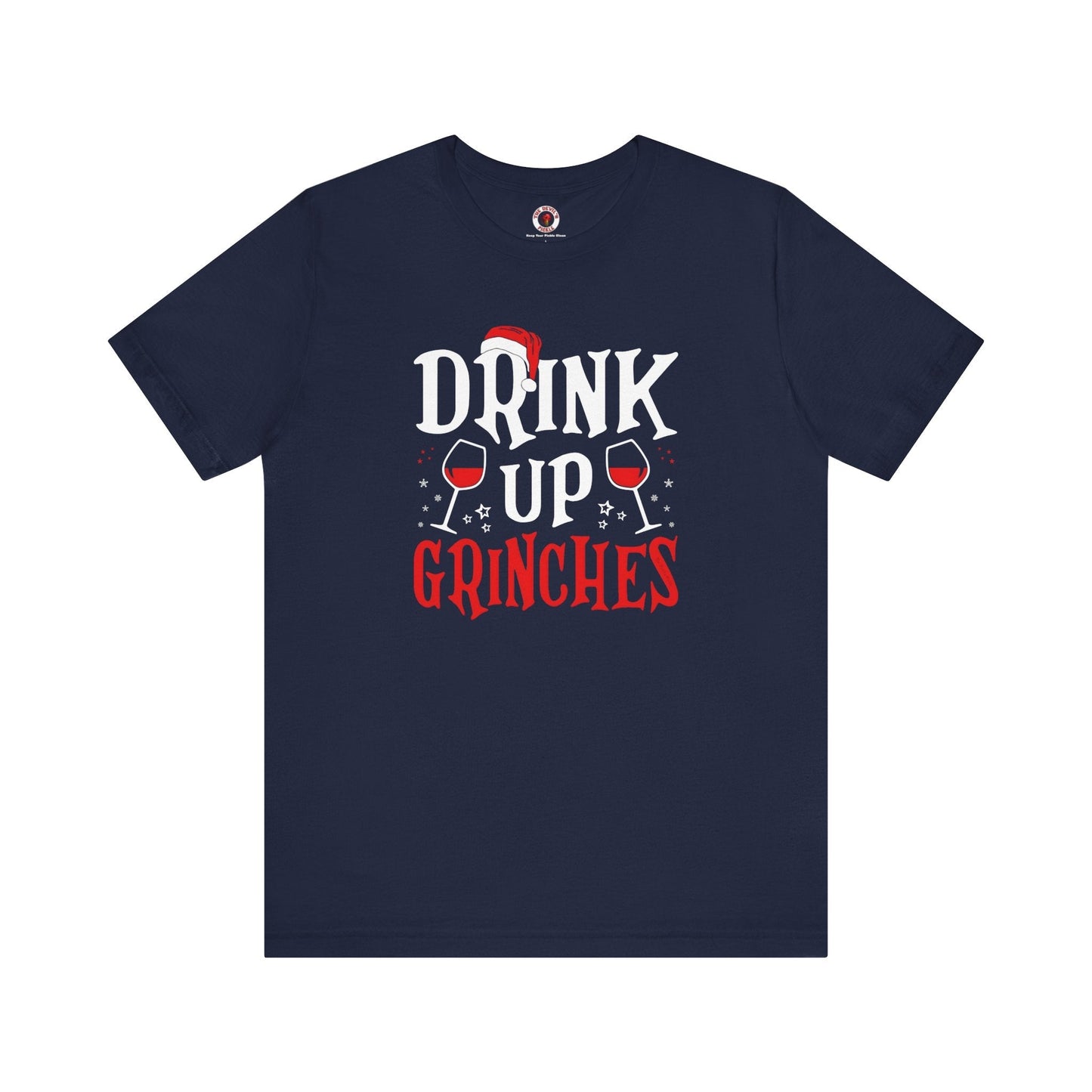 Drink Up Grinches T-Shirt The Devil's Pickle