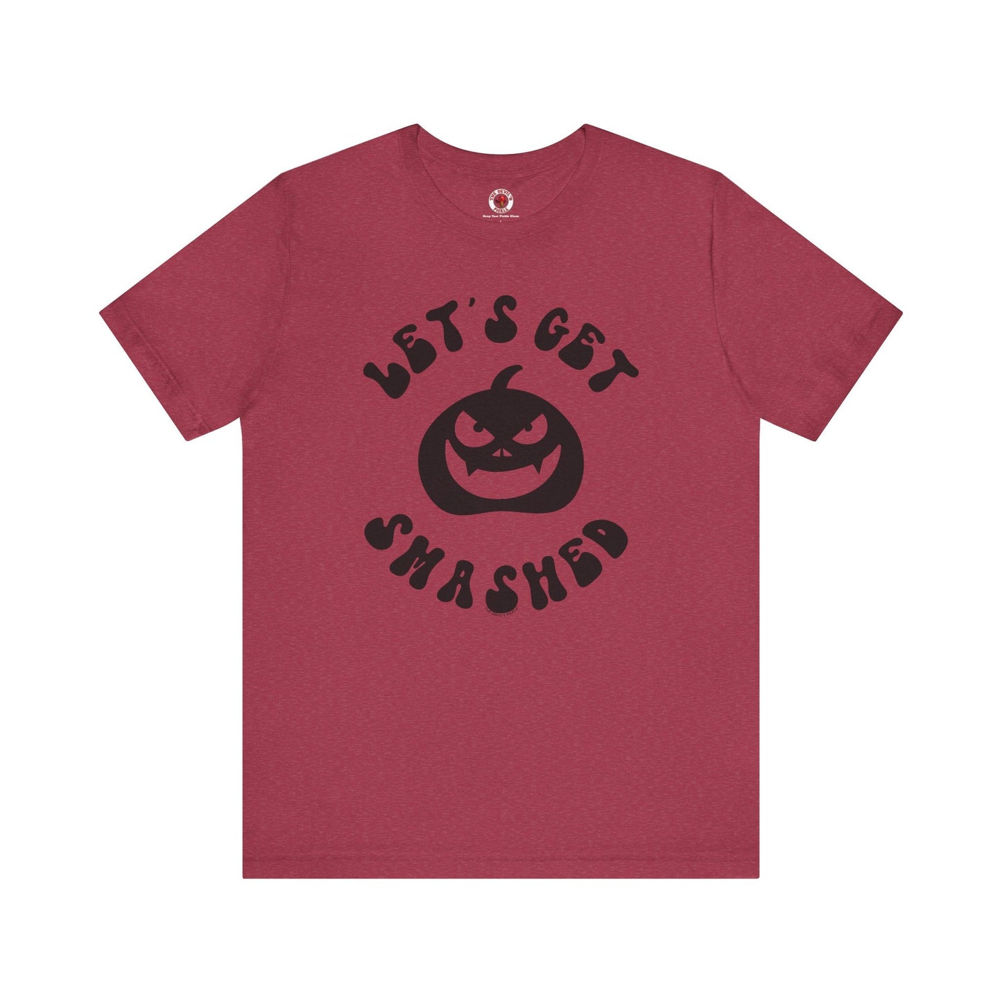 Let's Get Smashed T-Shirt The Devil's Pickle