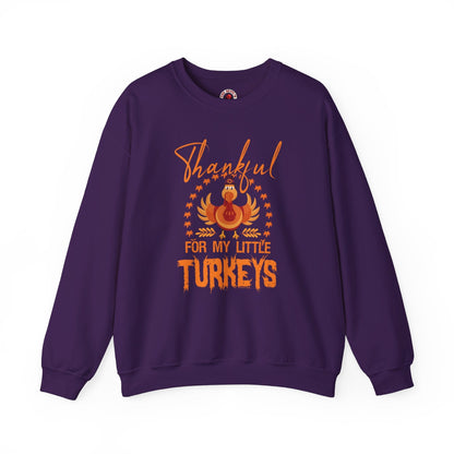 Thankful For My Little Turkeys Crewneck Sweatshirt The Devil's Pickle