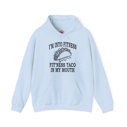 I'm Into Fitness Hooded Sweatshirt The Devil's Pickle