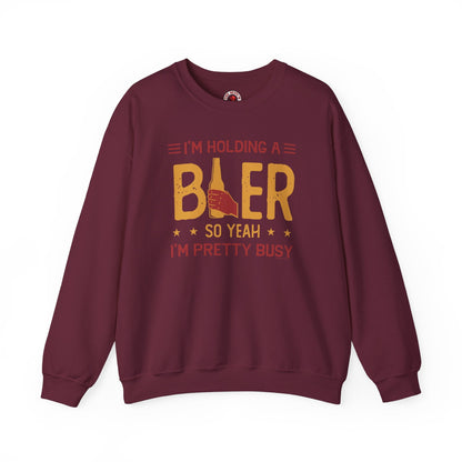 I'm Holding A Beer Crewneck Sweatshirt The Devil's Pickle