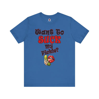 Want To Suck My Pickle T-Shirt The Devil's Pickle